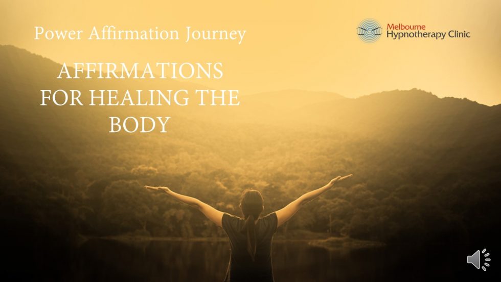 Affirmations to heal the body