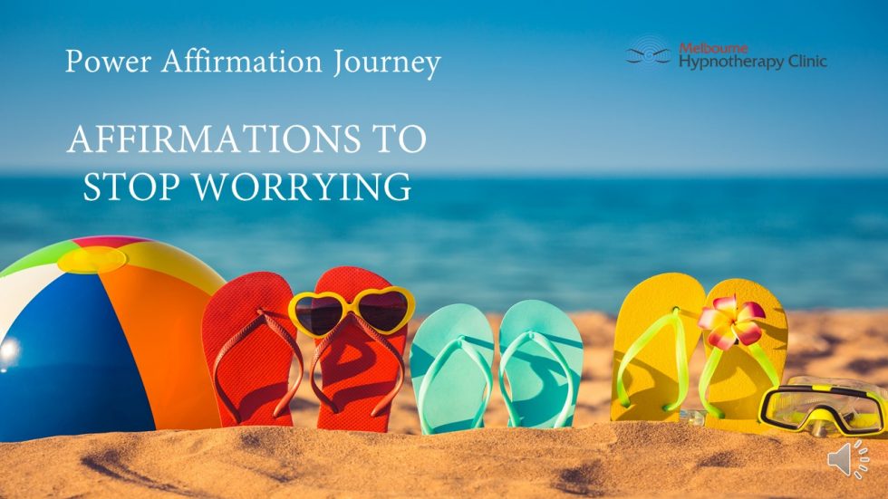 Affirmations to stop stress and worry