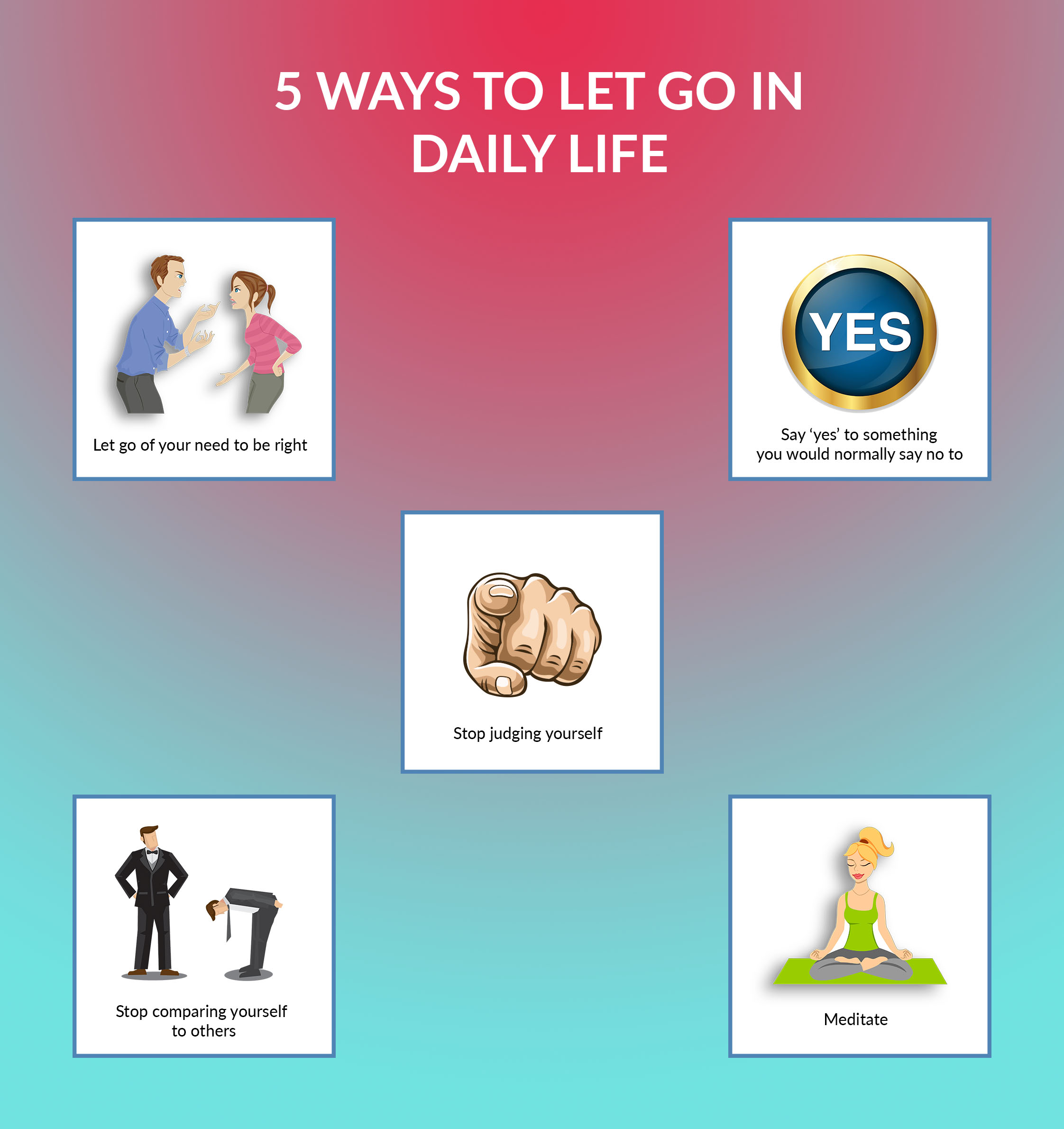 things you can do to let go of grasping every day